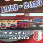 100 Jahre Feuerwehr Frankena