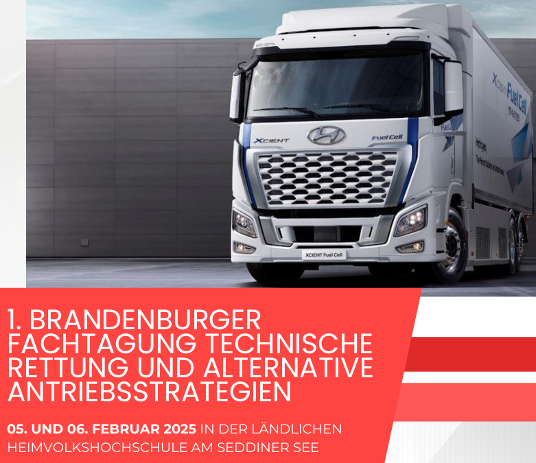 1. Brandenburger Fachtagung Technische Rettung und Alternative Antriebsstrategien