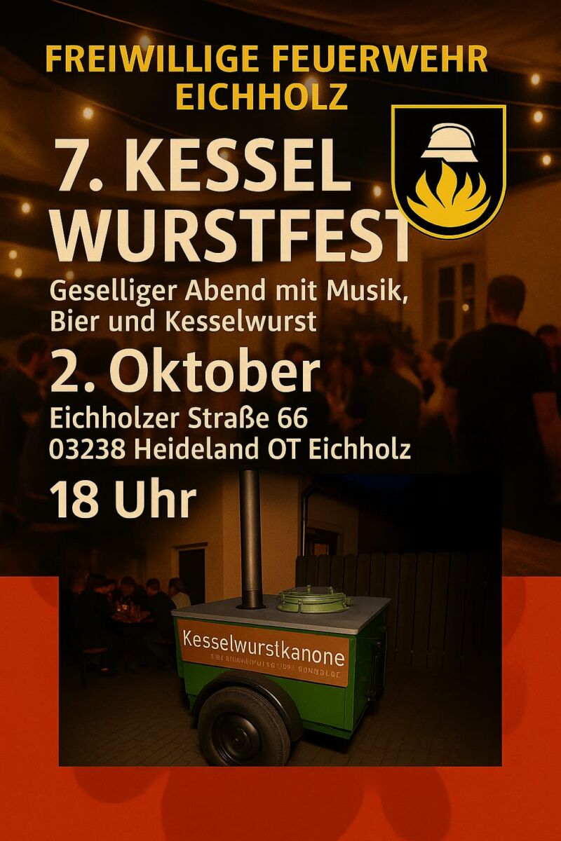 7. Kesselwurstfest der Freiwilligen Feuerwehr Eichholz