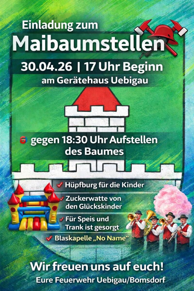 Maibaumstellen in Uebigau